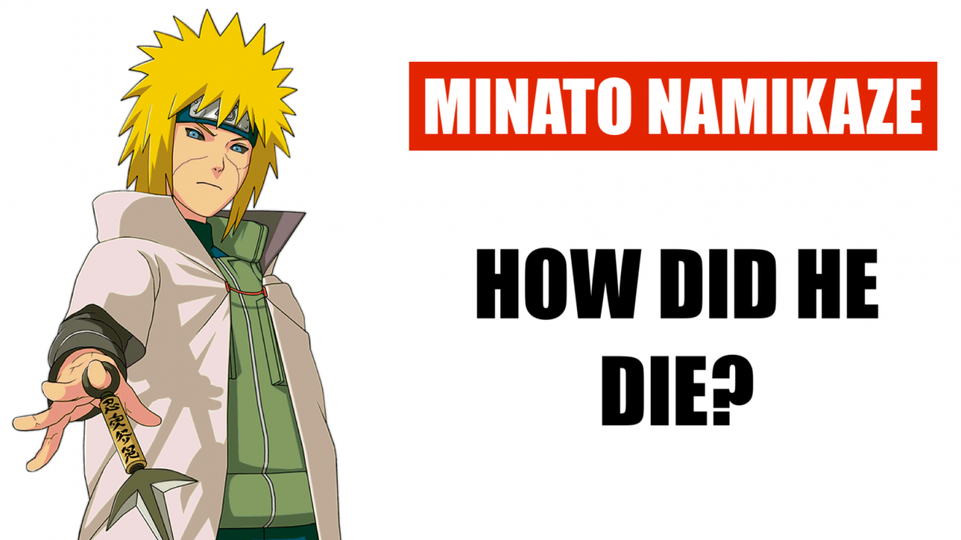 How did minato die